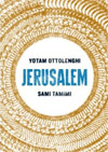 Jerusalem, by Yotam Ottolenghi and Sami Tamimi